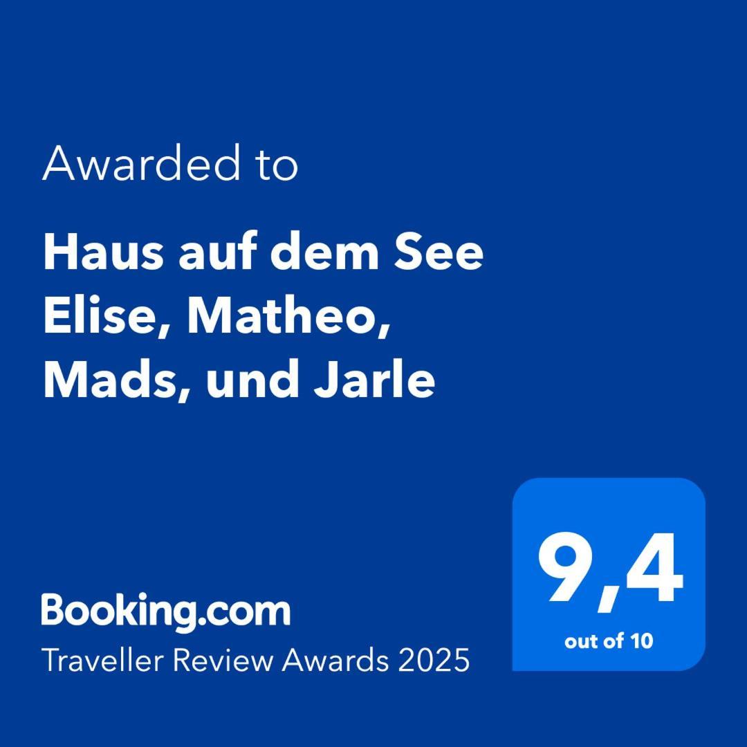 Haus Auf Dem See Elise, Matheo, Mads, Und Jarle Ferchesar エクステリア 写真